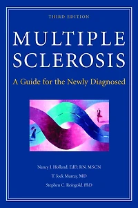 Multiple Sclerosis: A Guide for the Newly Diagnosed