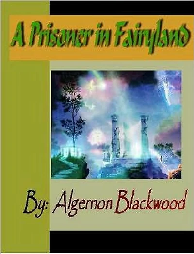 A Prisoner Fairyland