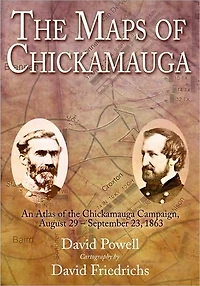 The Maps of Chickamauga: Tullahoma Campaign, June 22 - July 1, 1863
