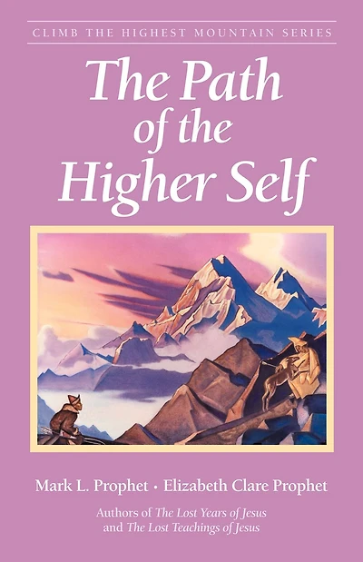 The Path of the Higher Self