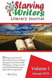Starving Writers Literary Journal - January 2019: Volume 1
