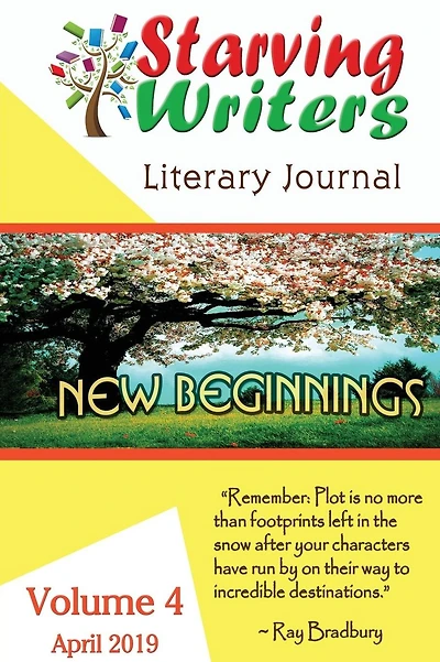 Starving Writers Literary Journal -April 2019: Volume 4