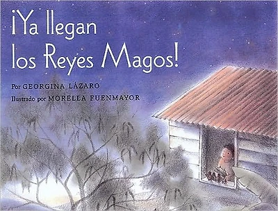 Ya Llegan Los Reyes Magos