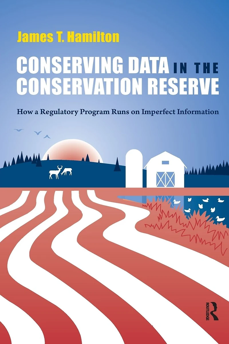 Conserving Data the Conservation Reserve: How A Regulatory Program Runs on Imperfect Information