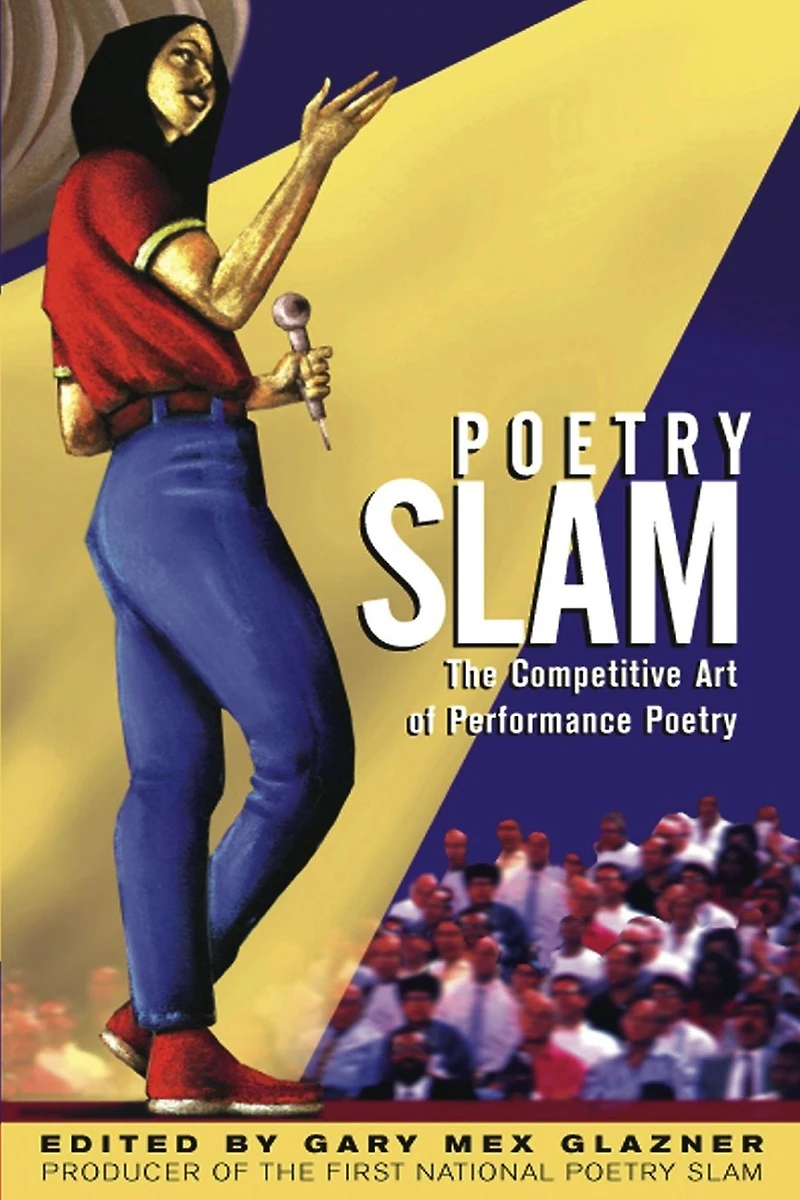 Poetry Slam: The Competitive Art of Performance
