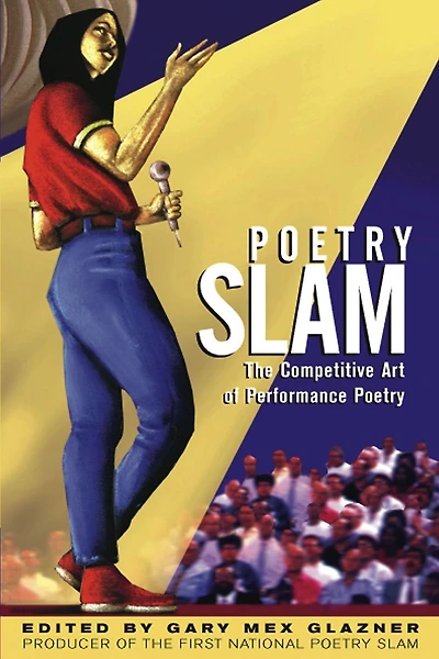 Poetry Slam: The Competitive Art of Performance