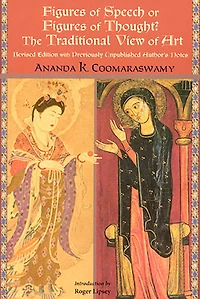 Figures of Speech or Thought?: The Traditional View Art, Revised Edition with Previously Author's Unpublished Notes