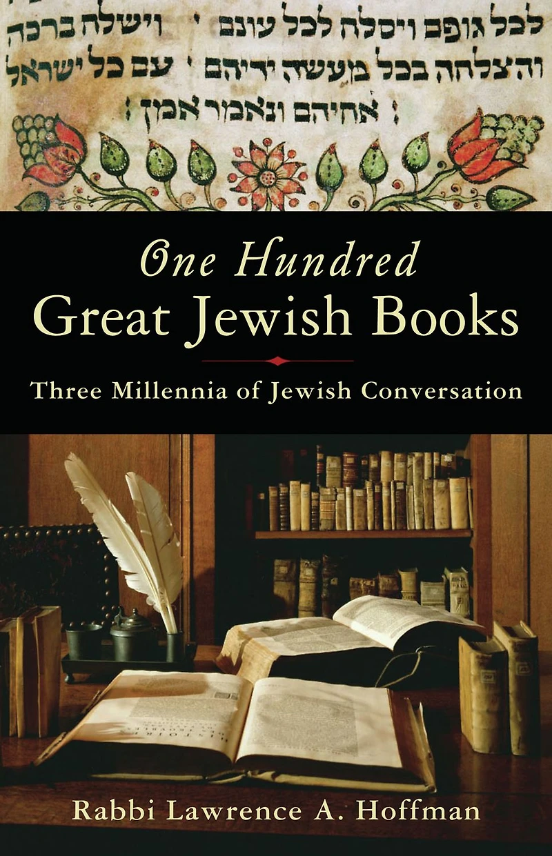 One Hundred Great Jewish Books: Three Millennia of Conversation