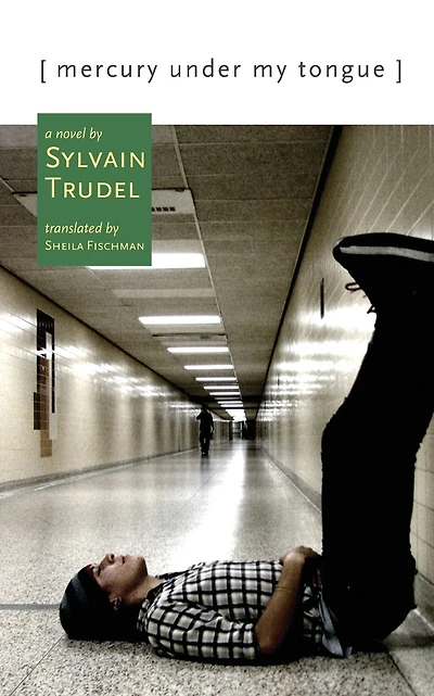 Mercury Under My Tongue: A Novel