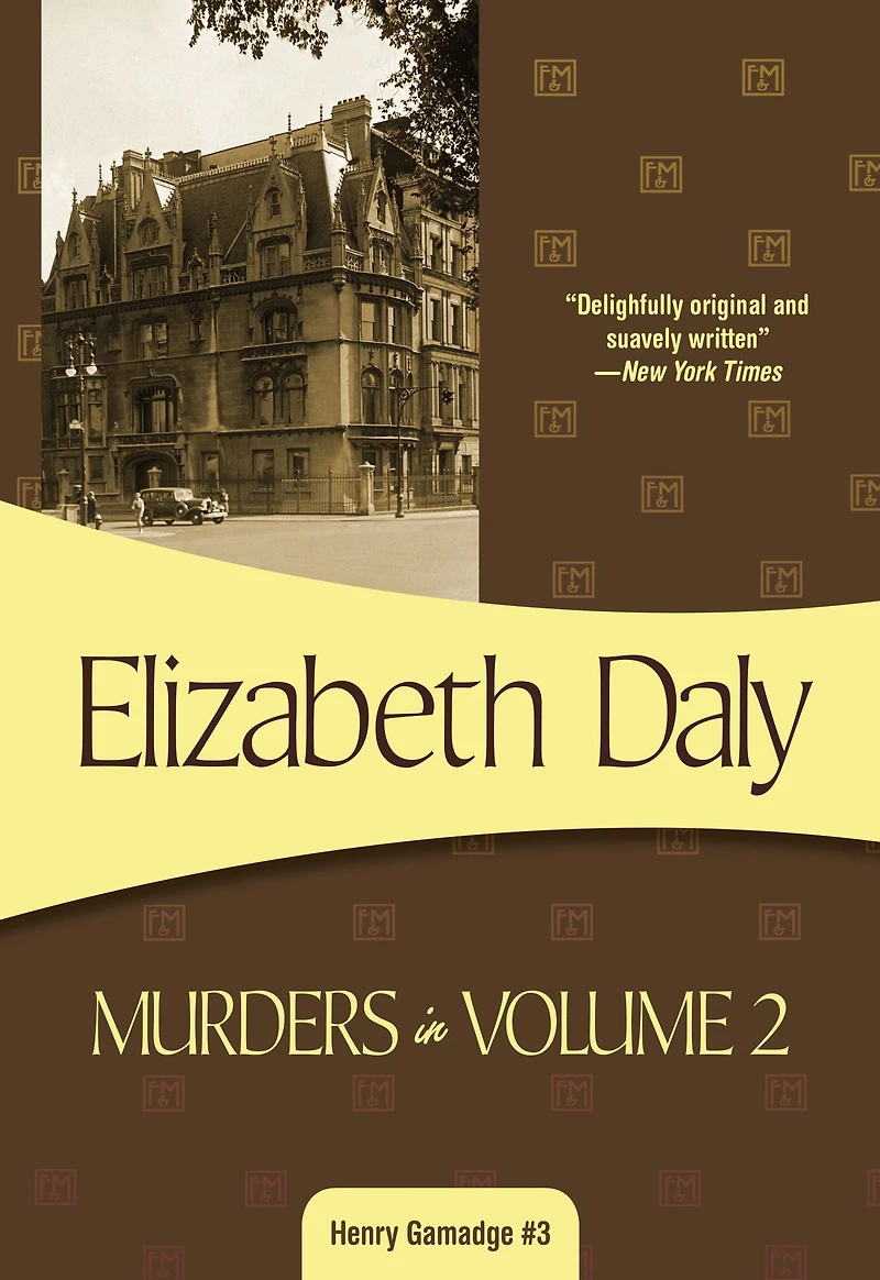 Murders Volume Two (Henry Gamadge Series #3)