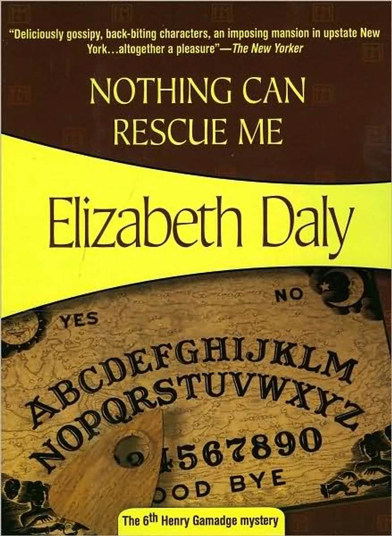Nothing Can Rescue Me (Henry Gamadge Series #6)