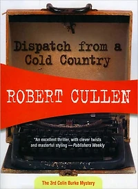 Dispatch from a Cold Country