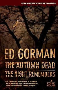 The Autumn Dead / The Night Remembers