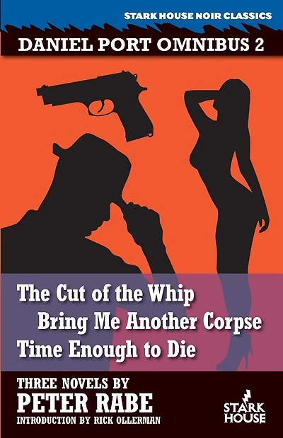 The Cut of the Whip / Bring Me Another Corpse / Time Enough to Die