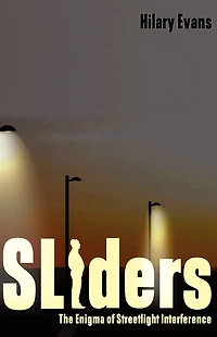 Sliders: The Enigma of Streetlight Interference