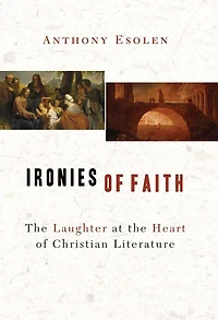 Ironies of Faith: the Laughter at Heart Christian Literature