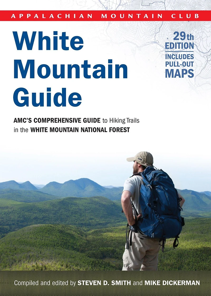 White Mountain Guide, 29th: AMC's Comprehensive Guide to Hiking Trails in the White Mountain National Forest