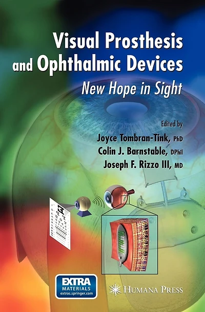 Visual Prosthesis and Ophthalmic Devices: New Hope in Sight