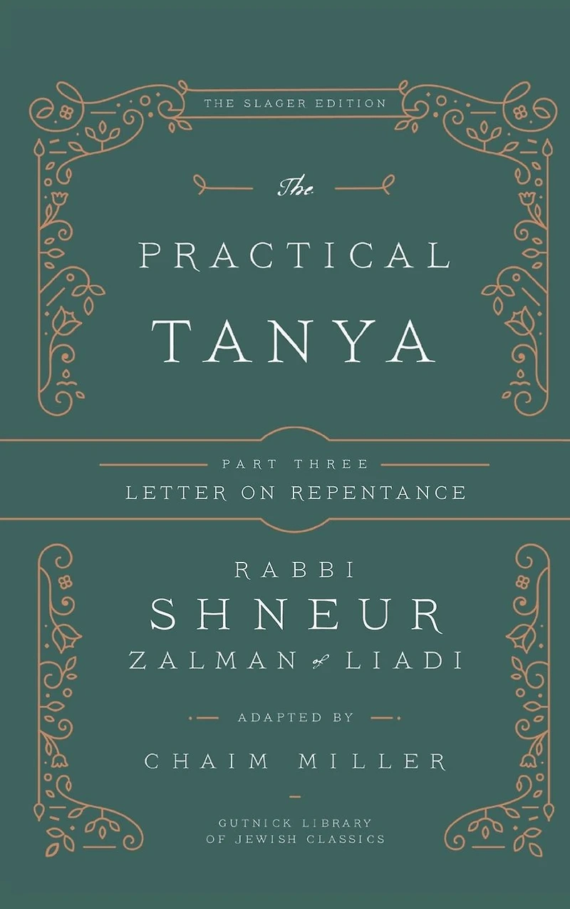 The Practical Tanya - Part Three - Letter On Repentance