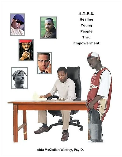H.Y.P.E.: Healing Young People Thru Empowerment