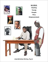 H.Y.P.E.: Healing Young People Thru Empowerment