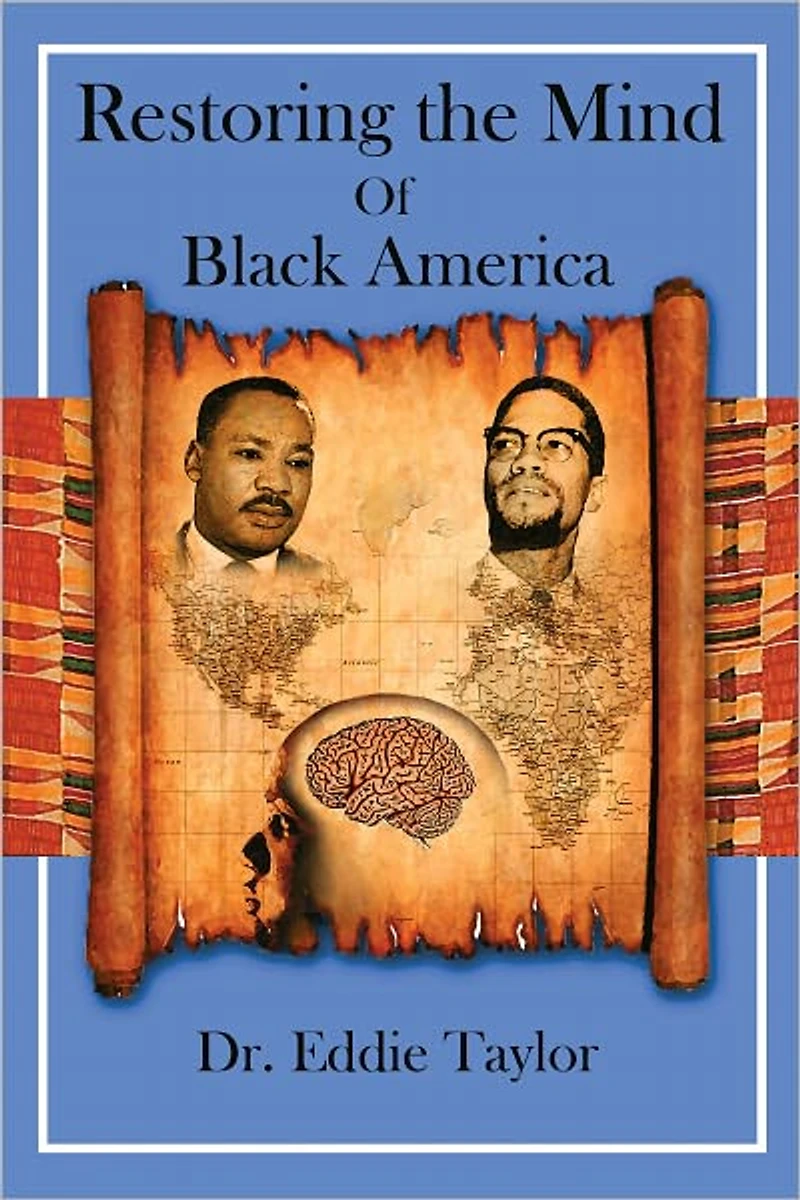 Restoring the Mind of Black America