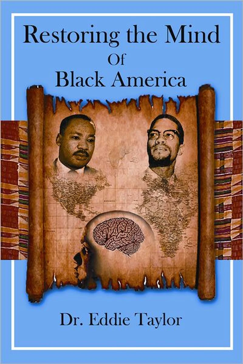 Restoring the Mind of Black America