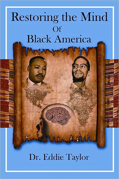 Restoring the Mind of Black America