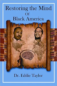 Restoring the Mind of Black America