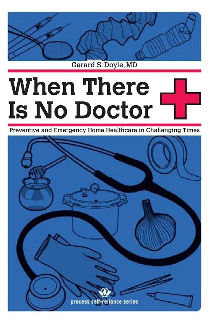 When There Is No Doctor: Preventive and Emergency Healthcare Uncertain Times