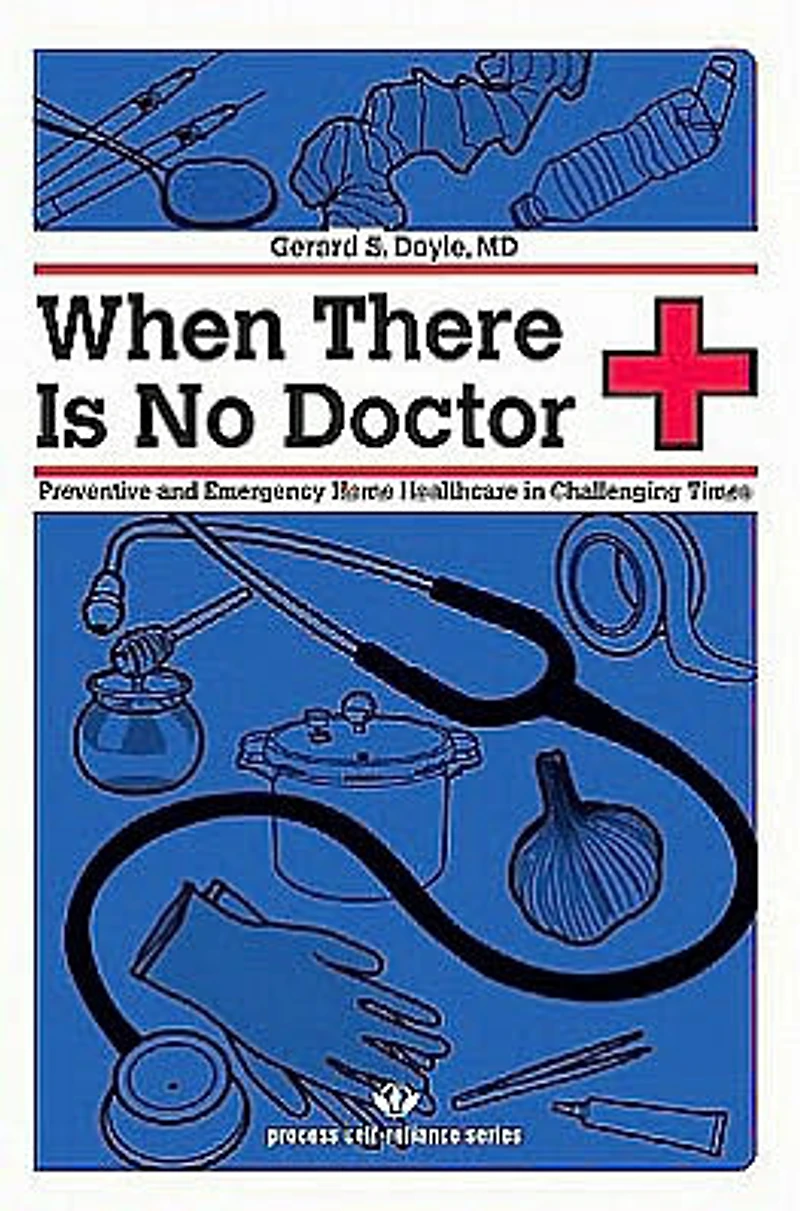 When There Is No Doctor: Preventive and Emergency Healthcare Uncertain Times
