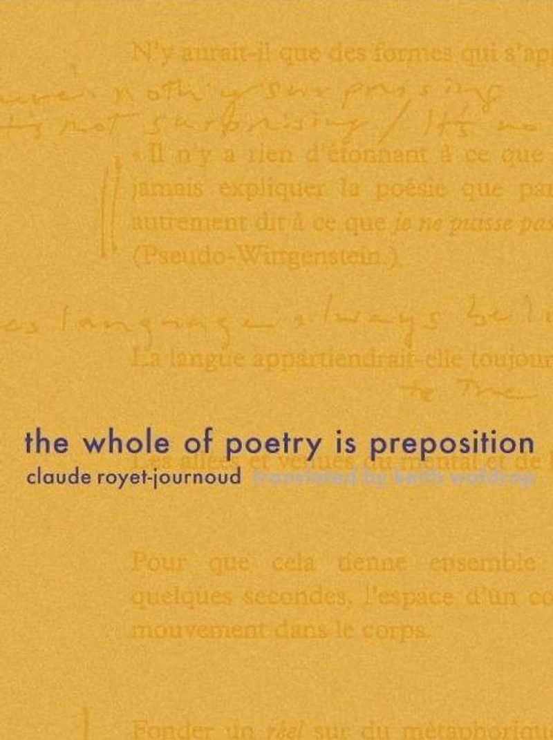 The Whole of Poetry is Preposition