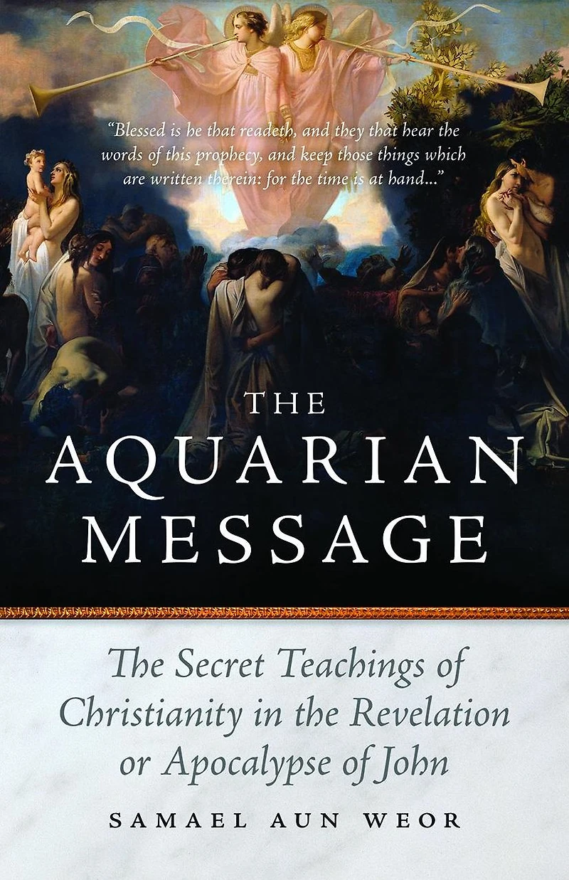 the Aquarian Message: Secret Teachings of Christianity Revelation or Apocalypse John