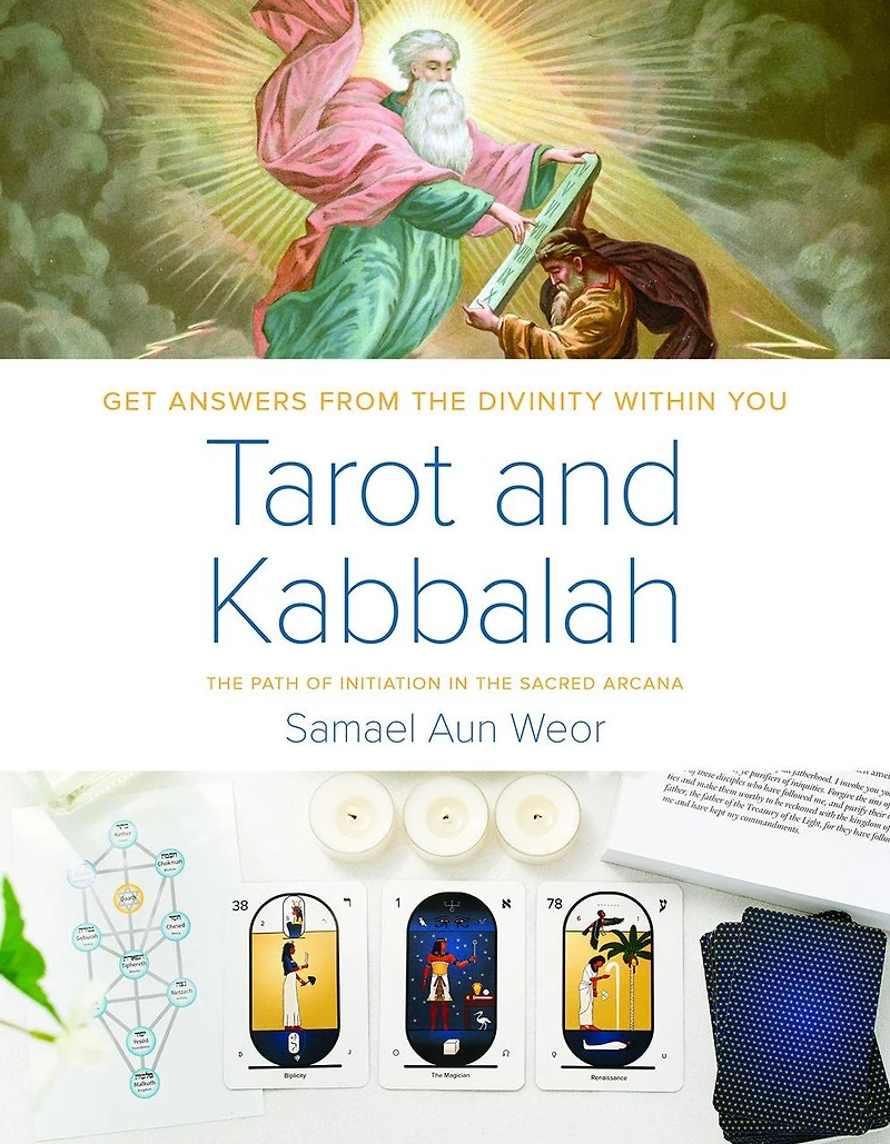 Tarot and Kabbalah: the Path of Initiation Sacred Arcana: Most Comprehensive Authoritative Guide to Esoteric Sciences Within All Religions