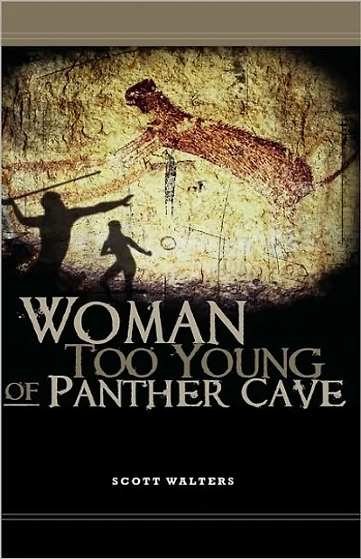 Woman Too Young Of Panther Cave