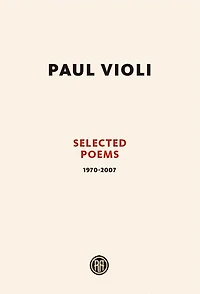 Paul Violi - Selected Poems