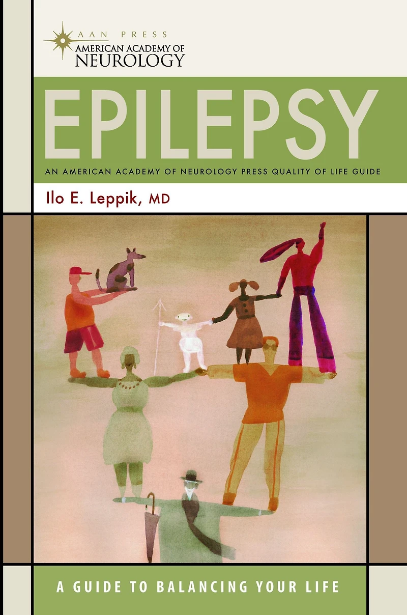 Epilepsy: A Guide to Balancing Your Life