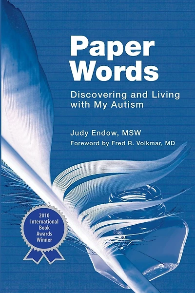 Paper Words: Discovering and Living with My Autism