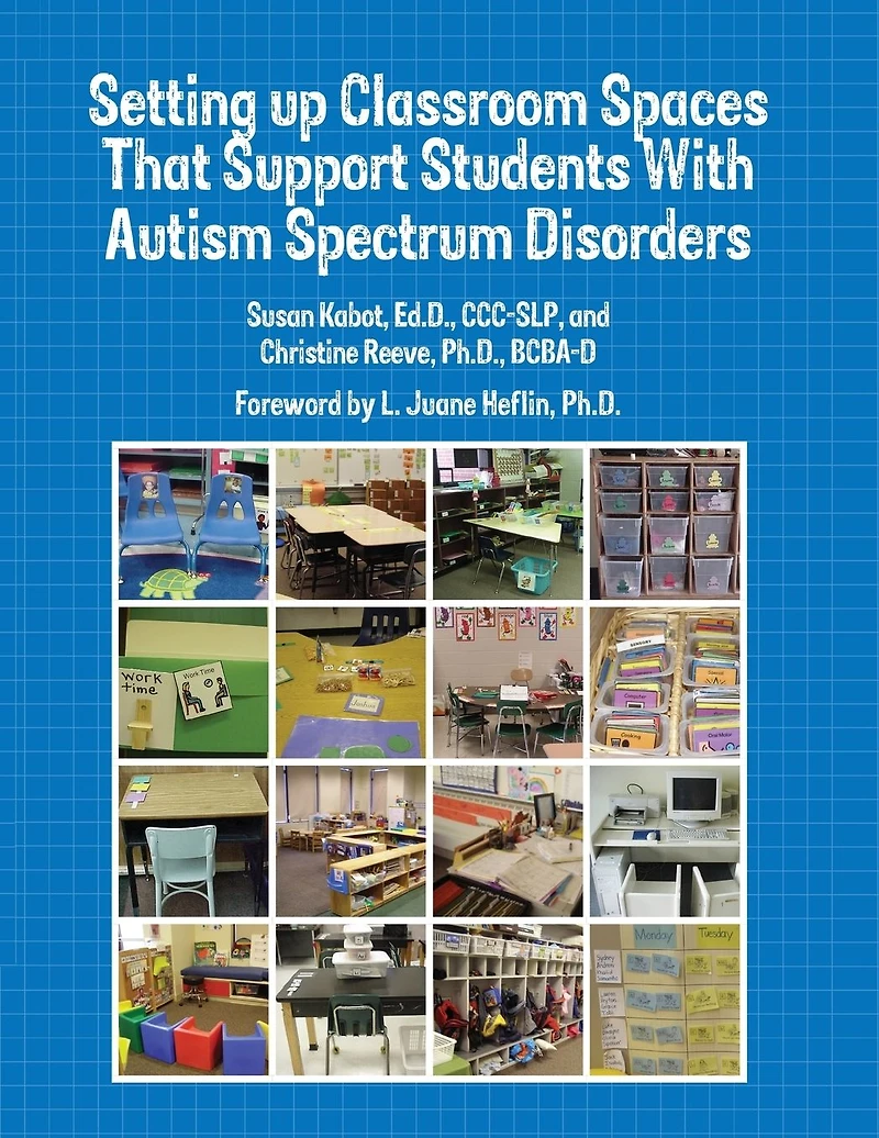 Setting Up Classroom Spaces That Support Students With Autism