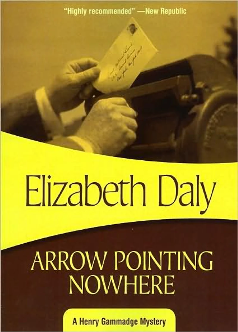 Arrow Pointing Nowhere (Henry Gamadge Series #7)