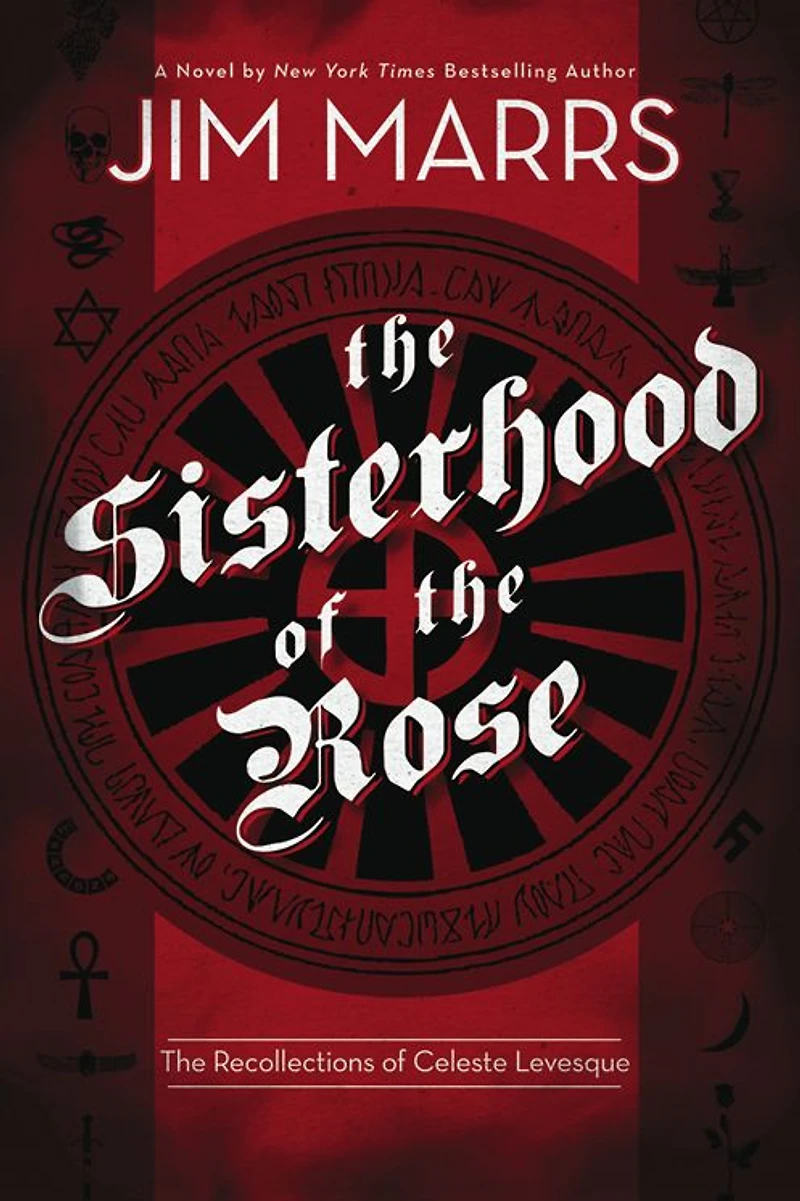 The Sisterhood of Rose: Recollection Celeste Levesque
