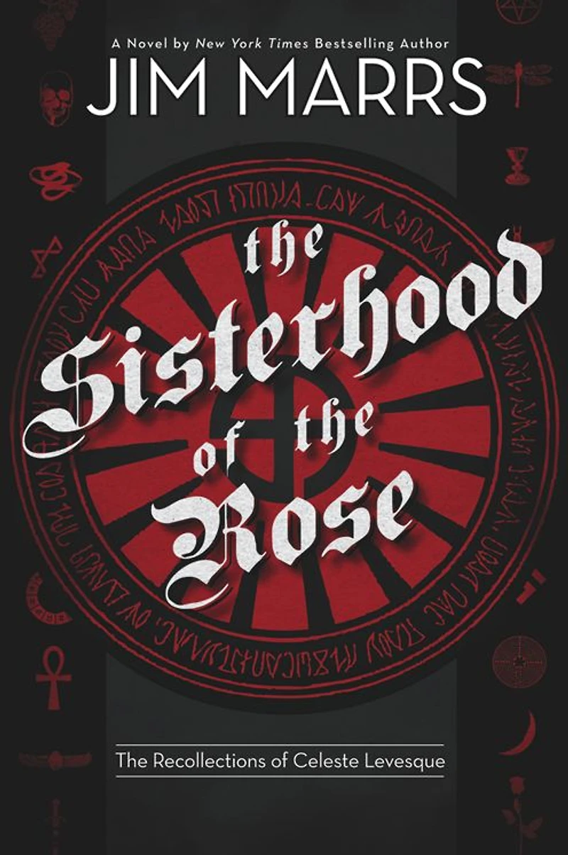The Sisterhood of Rose: Recollection Celeste Levesque