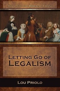 Letting Go of Legalism