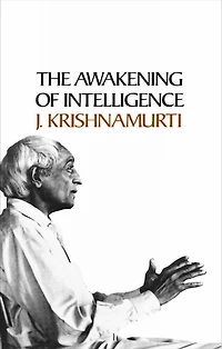 The Awakening of Intelligence