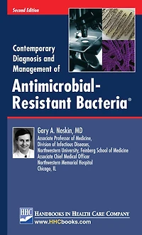 Contemporary Diagnosis and Management of Antimicrobial-resistant Bacteria, 2nd edition