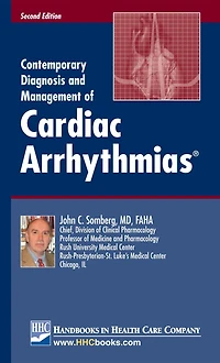 Contemporary Diagnosis and Management of Cardiac Arrhythmias, 2nd edition
