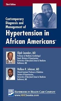 Contemporary Diagnosis and Management of Hypertension in African Americans