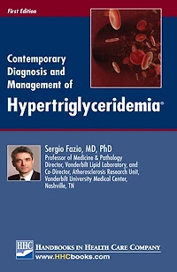 Contemporary Diagnosis and Management of Hypertriglyceridemia