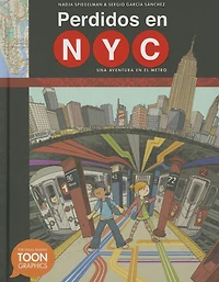 Perdidos en NYC: una aventura el metro: A TOON Graphic