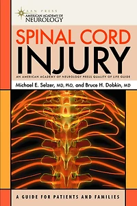 Spinal Cord Injury: A Guide for Patients and Families
